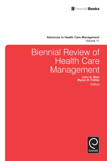 Biennial Review of Health Care Management, PDF eBook