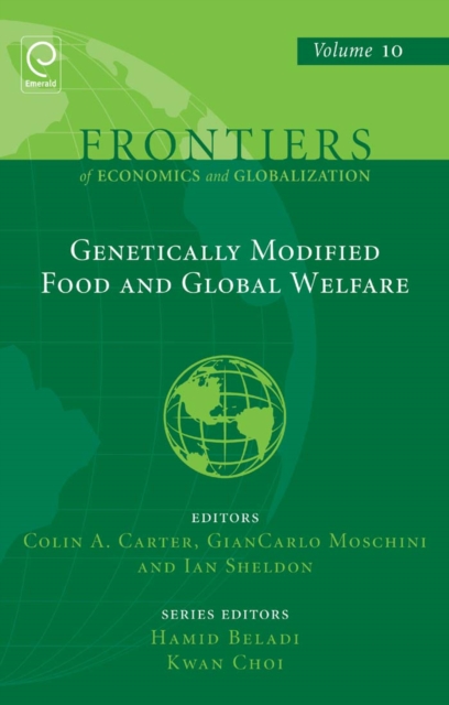Genetically Modified Food and Global Welfare, Hardback Book