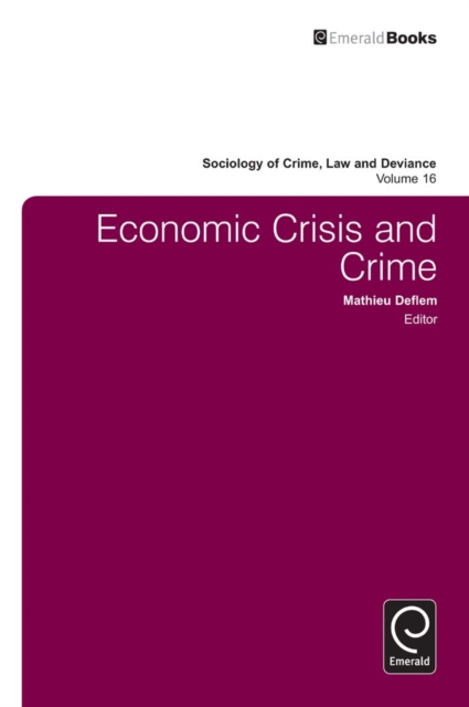 Economic Crisis and Crime, Hardback Book