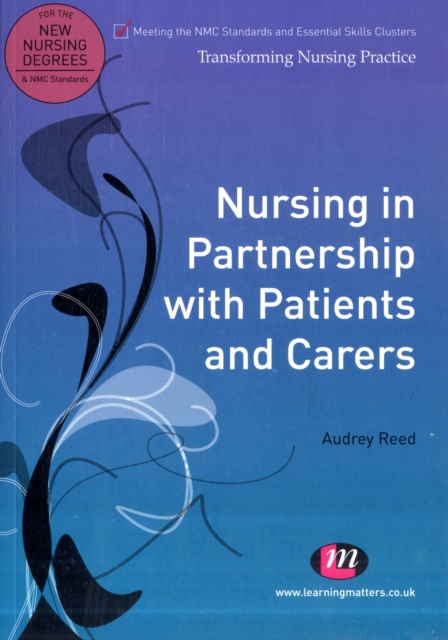 Nursing in Partnership with Patients and Carers, Paperback / softback Book
