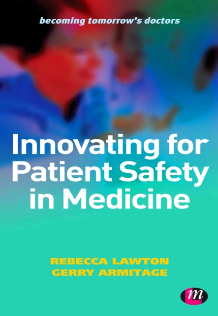 Innovating for Patient Safety in Medicine : 9780857257659, PDF eBook