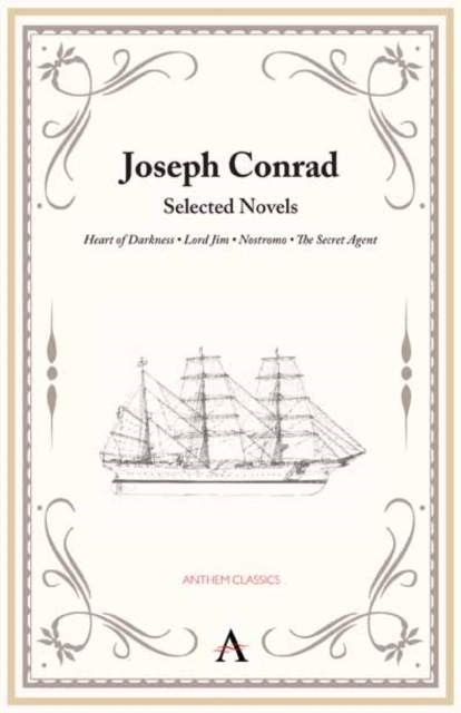Joseph Conrad : Selected Novels, Paperback Book