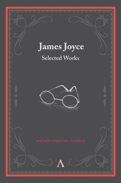 James Joyce : Selected Works, Paperback Book