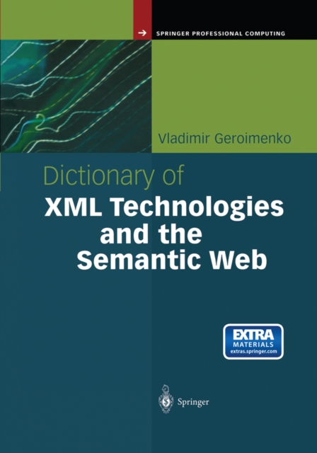 Dictionary of XML Technologies and the Semantic Web, PDF eBook