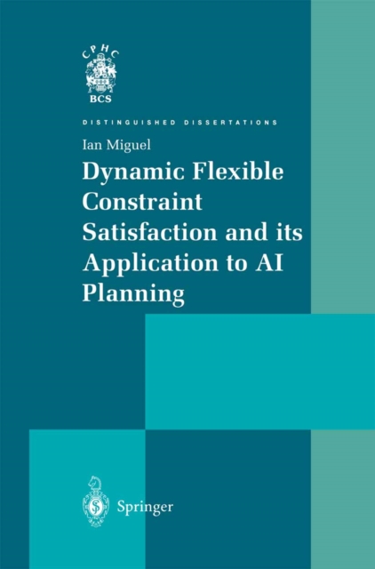 Dynamic Flexible Constraint Satisfaction and its Application to AI Planning, PDF eBook