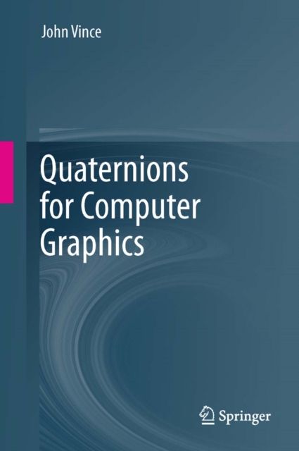 Quaternions for Computer Graphics, PDF eBook