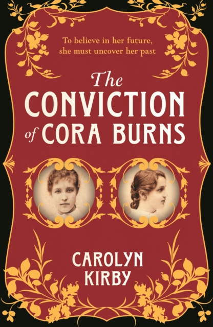 The Conviction Of Cora Burns, Paperback / softback Book