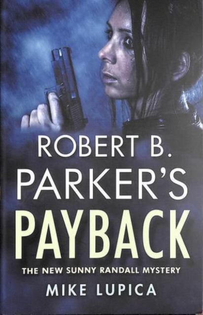 Robert B. Parker's Payback, Paperback / softback Book