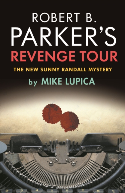 Robert B. Parker's Revenge Tour, Paperback / softback Book