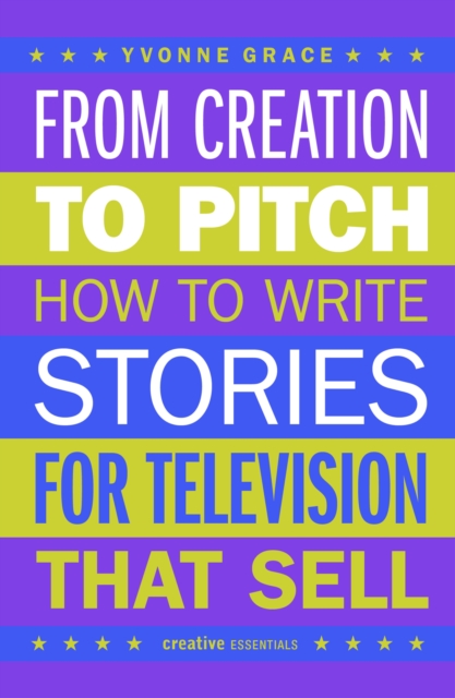From Creation to Pitch, EPUB eBook