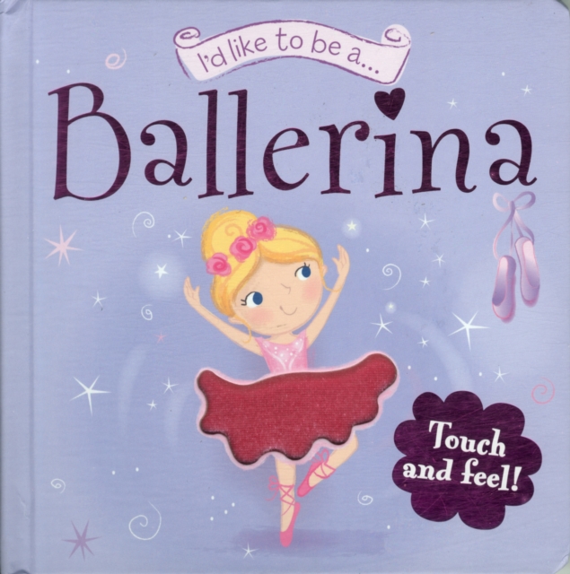 Beautiful Ballerina, Hardback Book