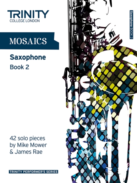 Mosaics Saxophone Book 2, Sheet music Book