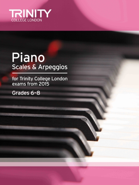 Piano Scales & Arpeggios from 2015, 6-8, Paperback / softback Book
