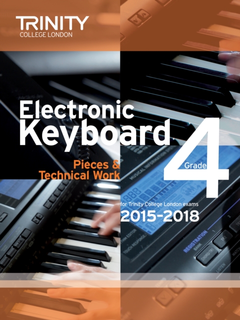 Electronic Keyboard 2015-2018. Grade 4, Sheet music Book