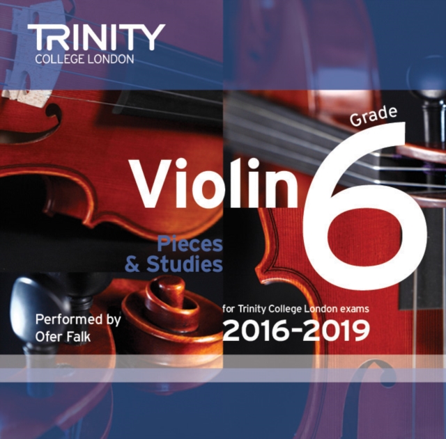 Trinity College London: Violin CD Grade 6 2016-2019, CD-Audio Book