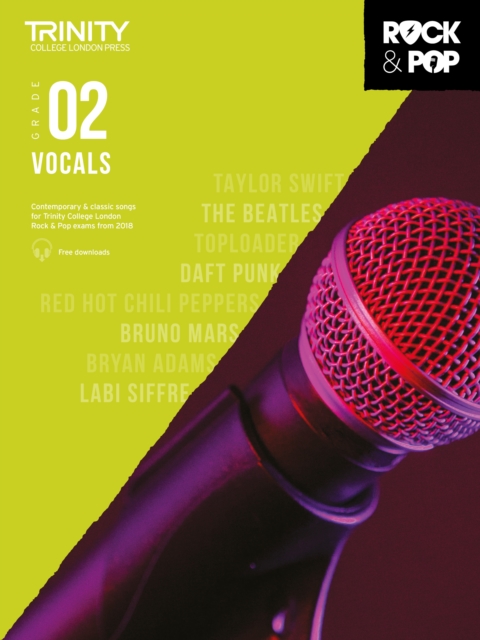 Trinity College London Rock & Pop 2018 Vocals Grade 2, Sheet music Book