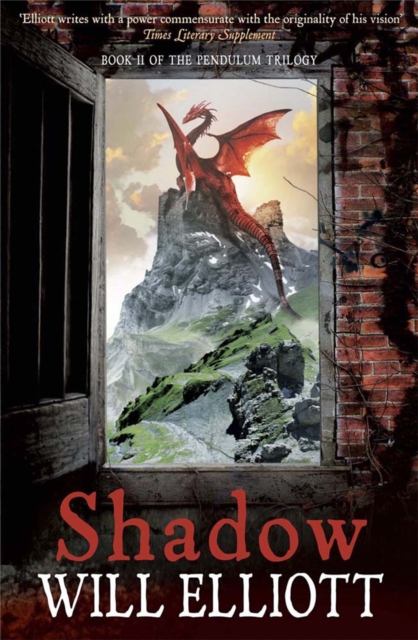 Shadow : The Pendulum Trilogy Book 2, Paperback / softback Book
