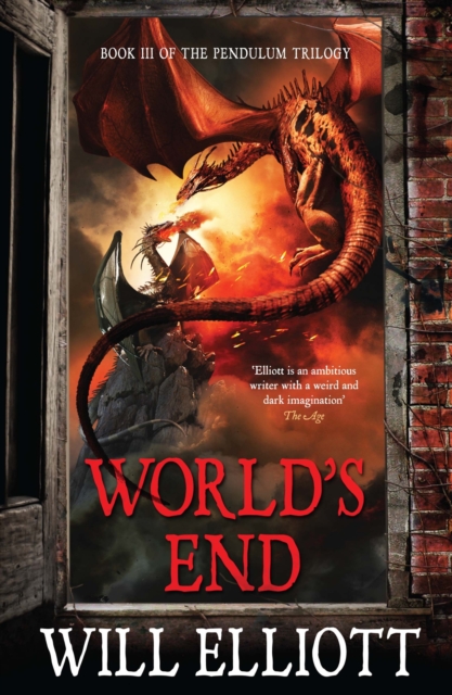 World's End : The Pendulum Trilogy Book 3, EPUB eBook