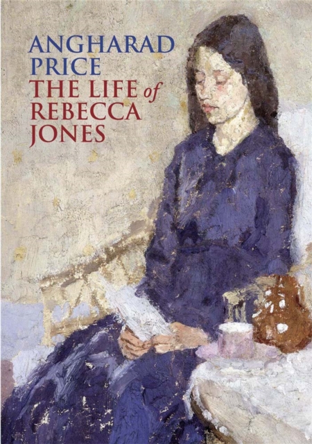 The Life of Rebecca Jones, Paperback / softback Book