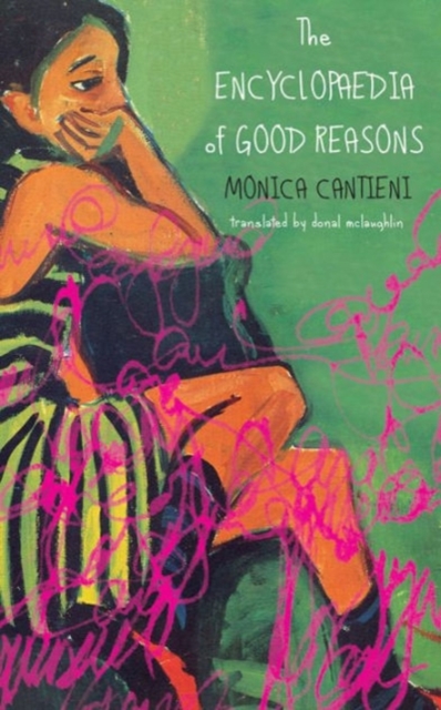 The Encyclopaedia of Good Reasons, Hardback Book