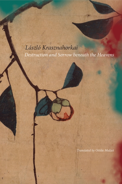 Destruction and Sorrow Beneath the Heavens : Reportage, Paperback / softback Book