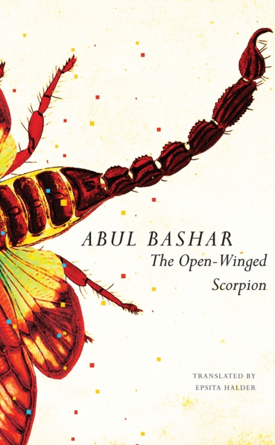 The Open-Winged Scorpion : And Other Stories, Hardback Book