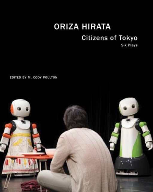 Citizens of Tokyo : Six Plays, Paperback / softback Book