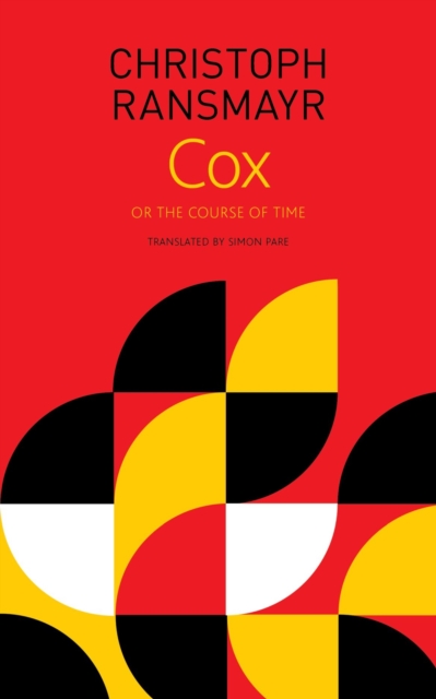 Cox : or The Course of Time, Hardback Book