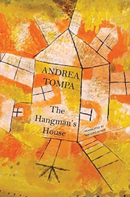 The Hangman's House, Hardback Book