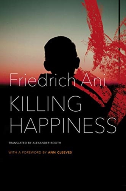 Killing Happiness, Hardback Book