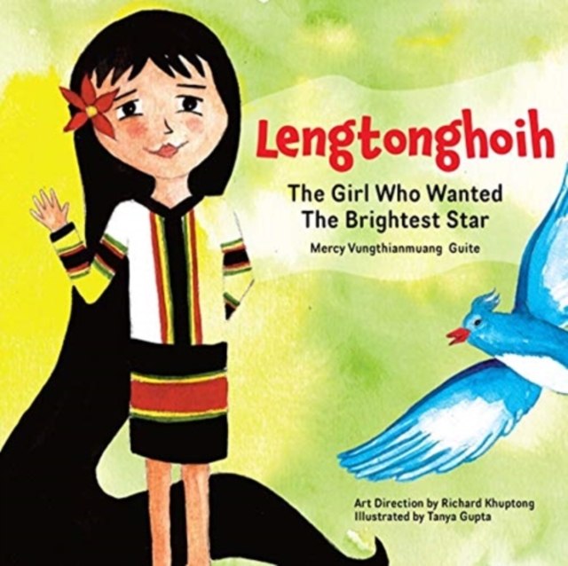 Lengtonghoih : The Girl Who Wanted the Brightest Star, Paperback / softback Book
