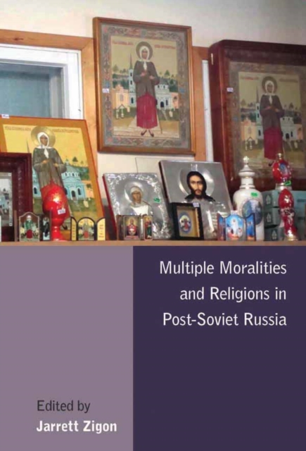 Multiple Moralities and Religions in Post-Soviet Russia, EPUB eBook