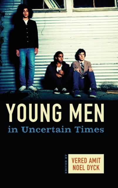 Young Men in Uncertain Times, Hardback Book