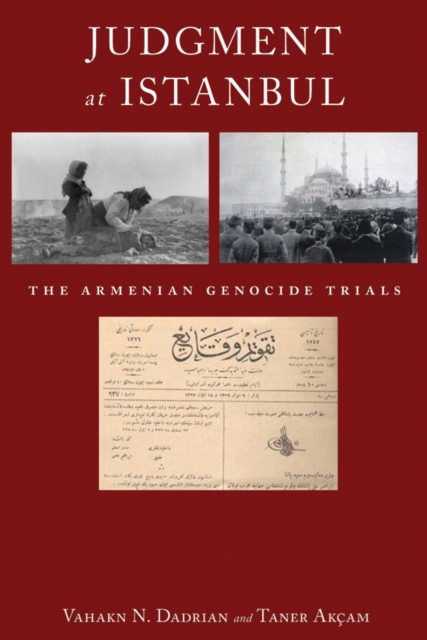 Judgment At Istanbul : The Armenian Genocide Trials, PDF eBook