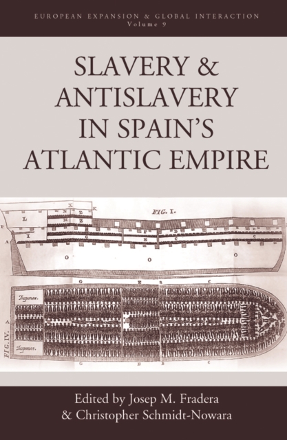 Slavery and Antislavery in Spain's Atlantic Empire, EPUB eBook