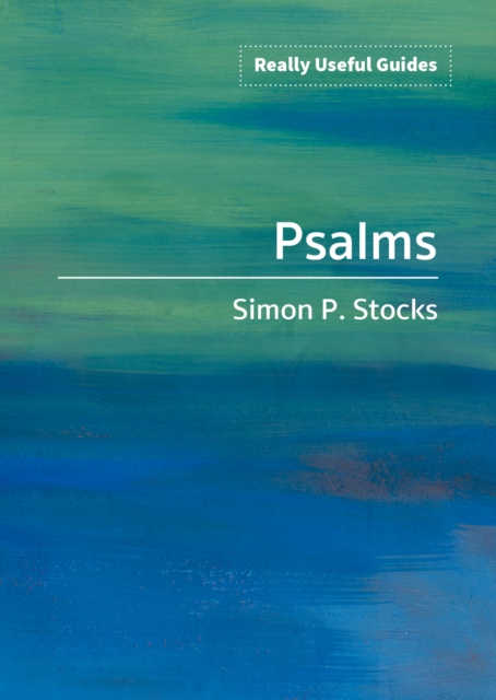 Really Useful Guides: Psalms, Paperback / softback Book
