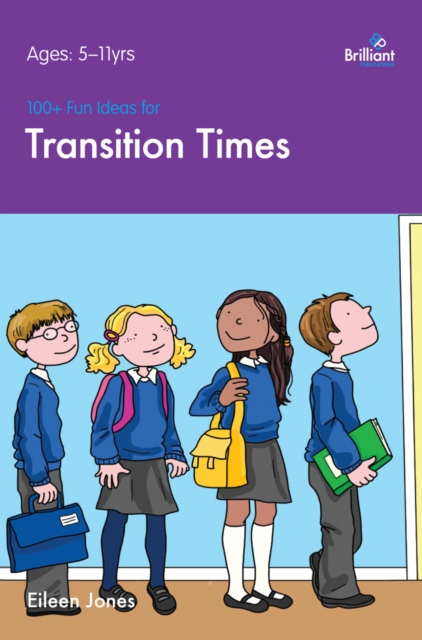 100+ Fun Ideas for Transition Times, PDF eBook