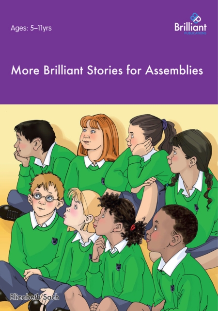 More Brilliant Stories for Assemblies, EPUB eBook