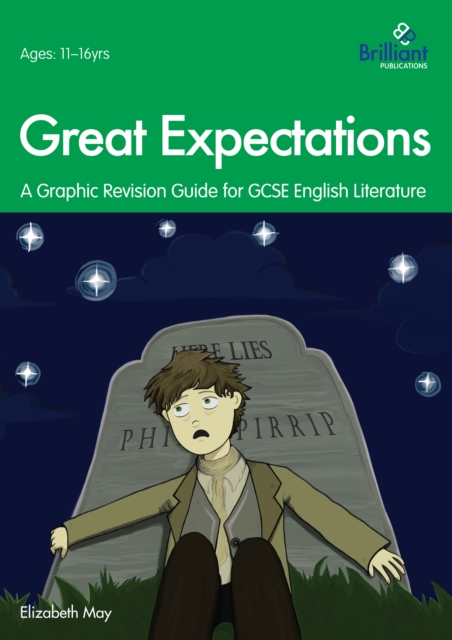 Great Expectations (epdf) : A Graphic Revision Guide for GCSE English Literature, PDF eBook