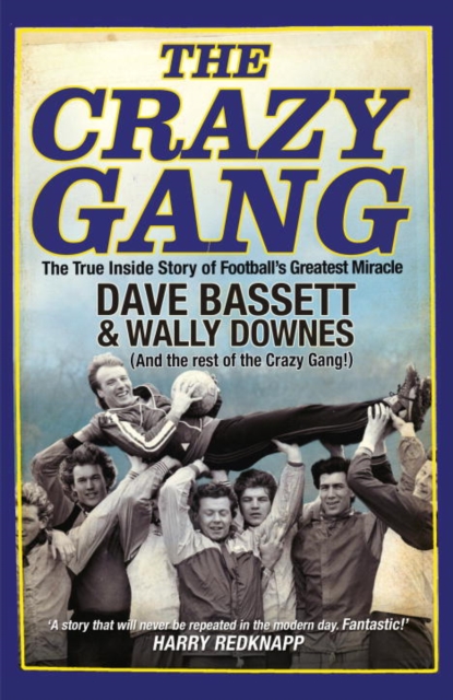 The Crazy Gang, Paperback / softback Book