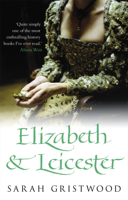 Elizabeth & Leicester, Paperback / softback Book