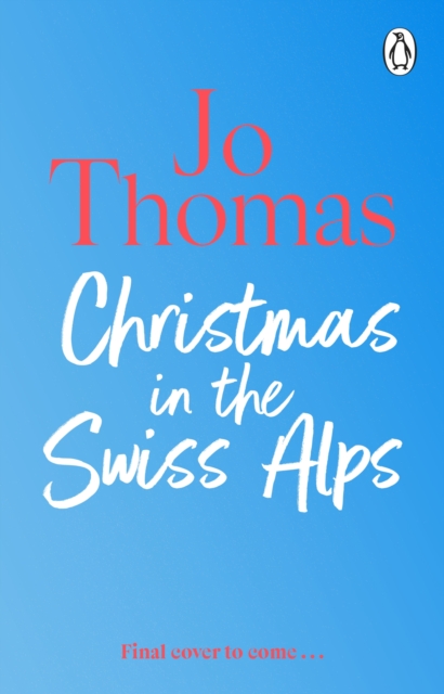 Christmas in the Swiss Alps, Hardback Book