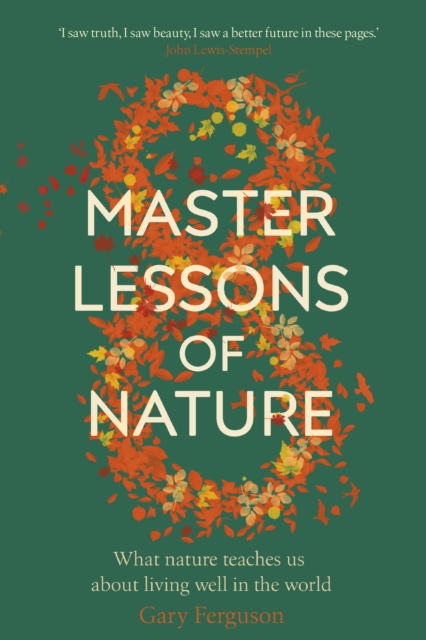 Eight Master Lessons of Nature, Hardback Book