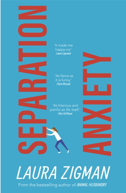 Separation Anxiety : 'Exactly what I needed for a change of pace, funny and charming' - Judy Blume, Paperback / softback Book