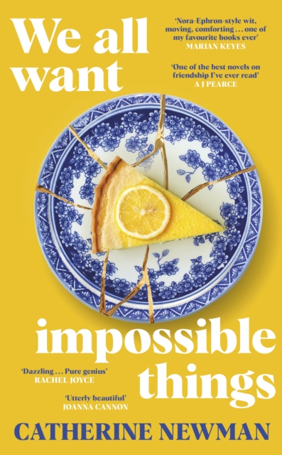 We All Want Impossible Things : The funny, moving Richard and Judy Book Club pick 2023, Hardback Book