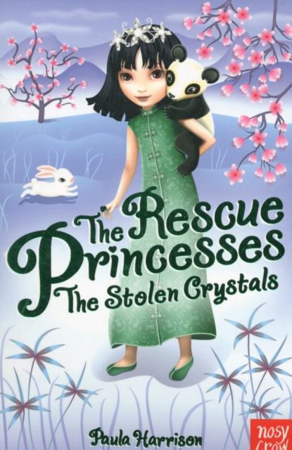 The Rescue Princesses: The Stolen Crystals, Paperback / softback Book