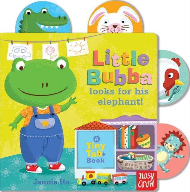 Tiny Tabs: Little Bubba Looks for his Elephant, Board book Book