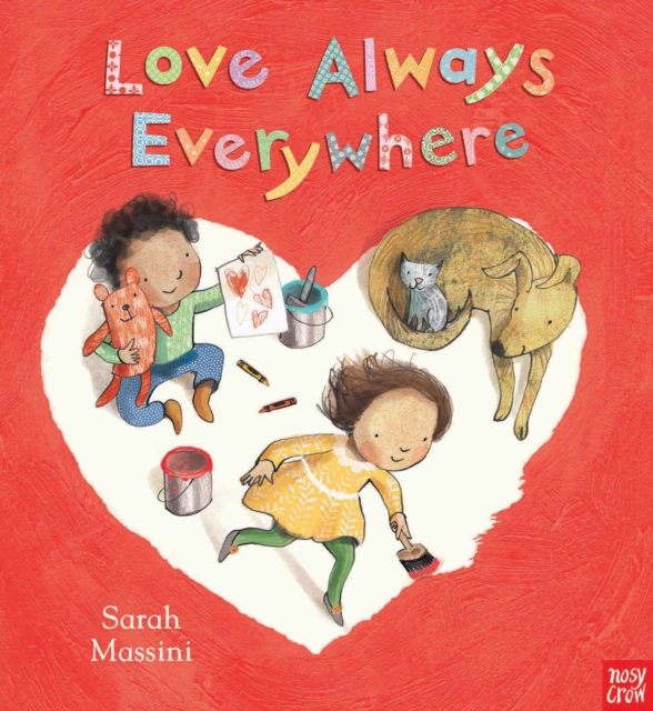 Love Always Everywhere, Paperback / softback Book