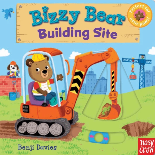 Bizzy Bear: Building Site, Board book Book