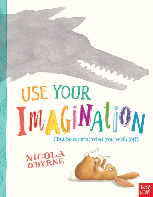 Use Your Imagination, Paperback / softback Book